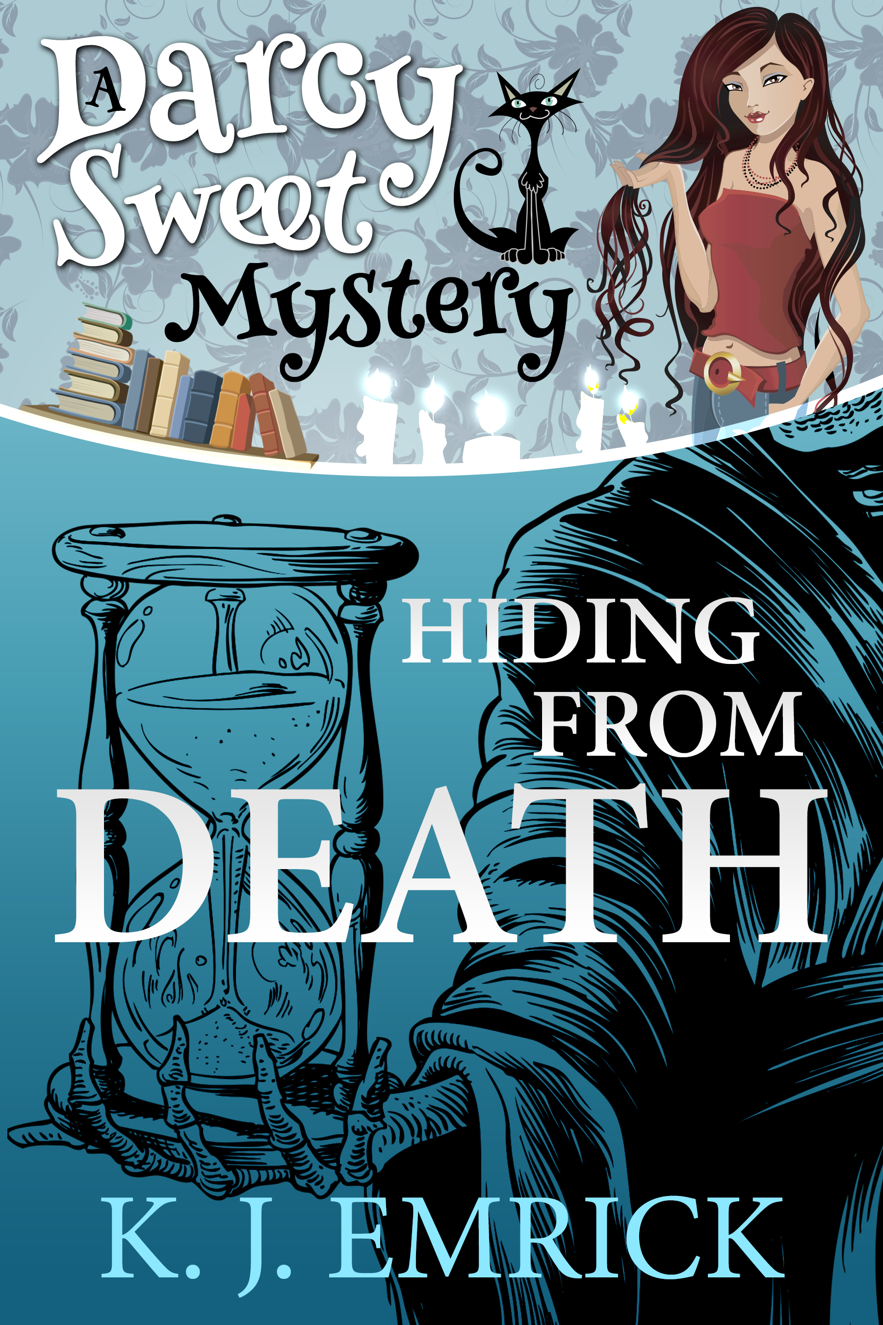 Hiding from Death - A Darcy Sweet Mystery