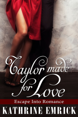 Taylor Made for Love