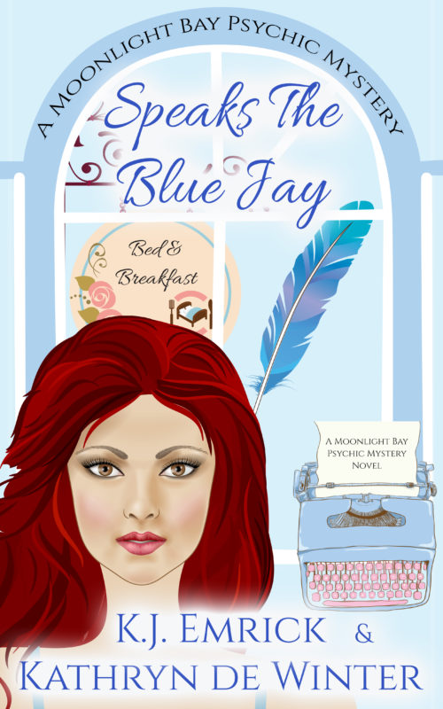 Speaks the Blue Jay – A Moonlight Bay Psychic Mystery Book 8