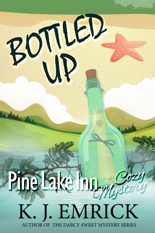 Bottled Up (A Pine Lake Inn Cozy Mystery Book 8)