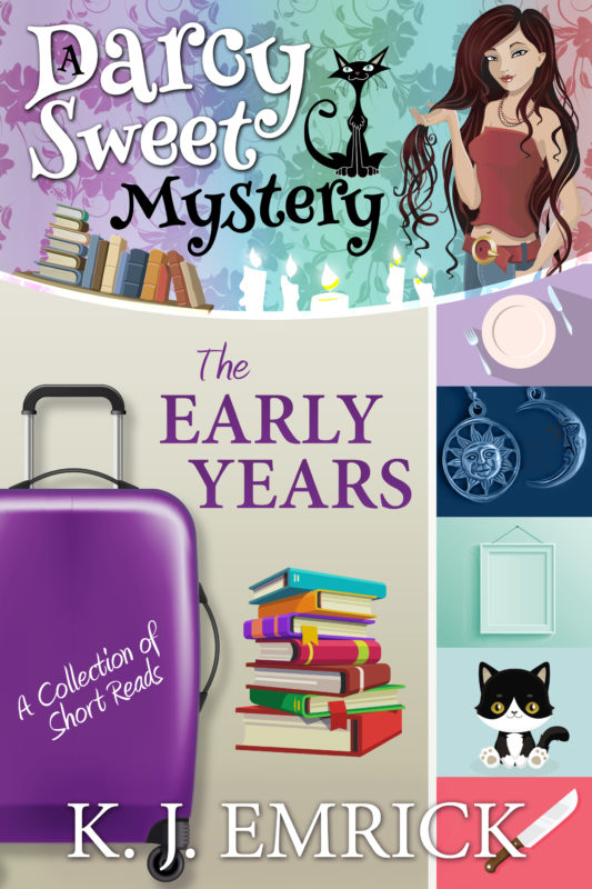 The Early Years (Darcy) – A Prequel – A Darcy Sweet Cozy Mystery