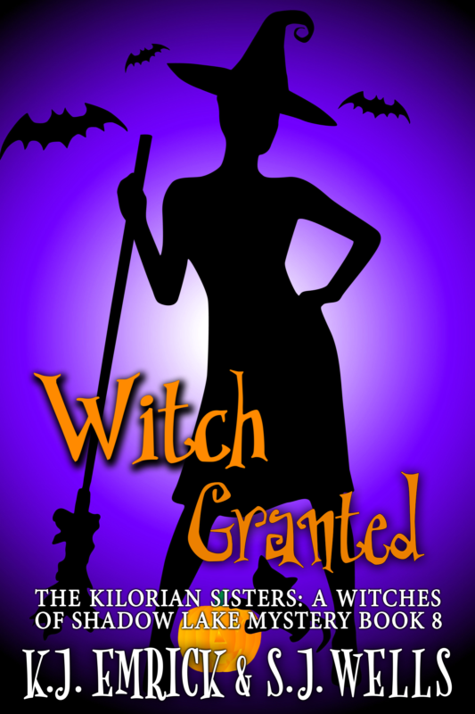 Witch Granted (The Kilorian Sisters: A Witches of Shadow Lake Mystery Book 8)