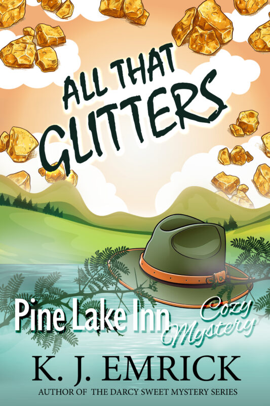 All That Glitters – A Pine Lake Inn Cozy Mystery Book 11