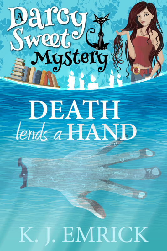 Death Lends a Hand  (A Darcy Sweet Cozy Mystery Book 26)